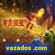 vazados .com